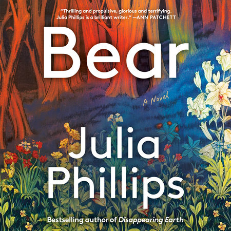 Bear by Julia Phillips, ISBN 9780525529972