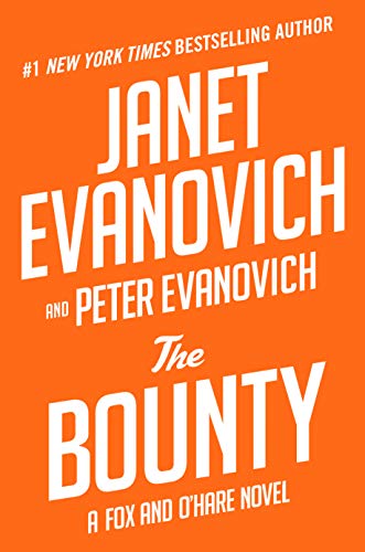 The Bounty by Peter Evanovich and Janet Evanovich, ISBN 9780525535652