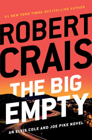 The Big Empty by Robert Crais, ISBN 9780525535799