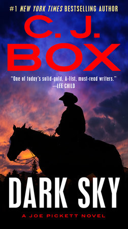 Dark Sky by C. J. Box, ISBN 9780525538295