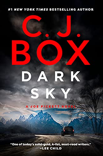 Dark Sky by C.J. Box, ISBN 9780525538301