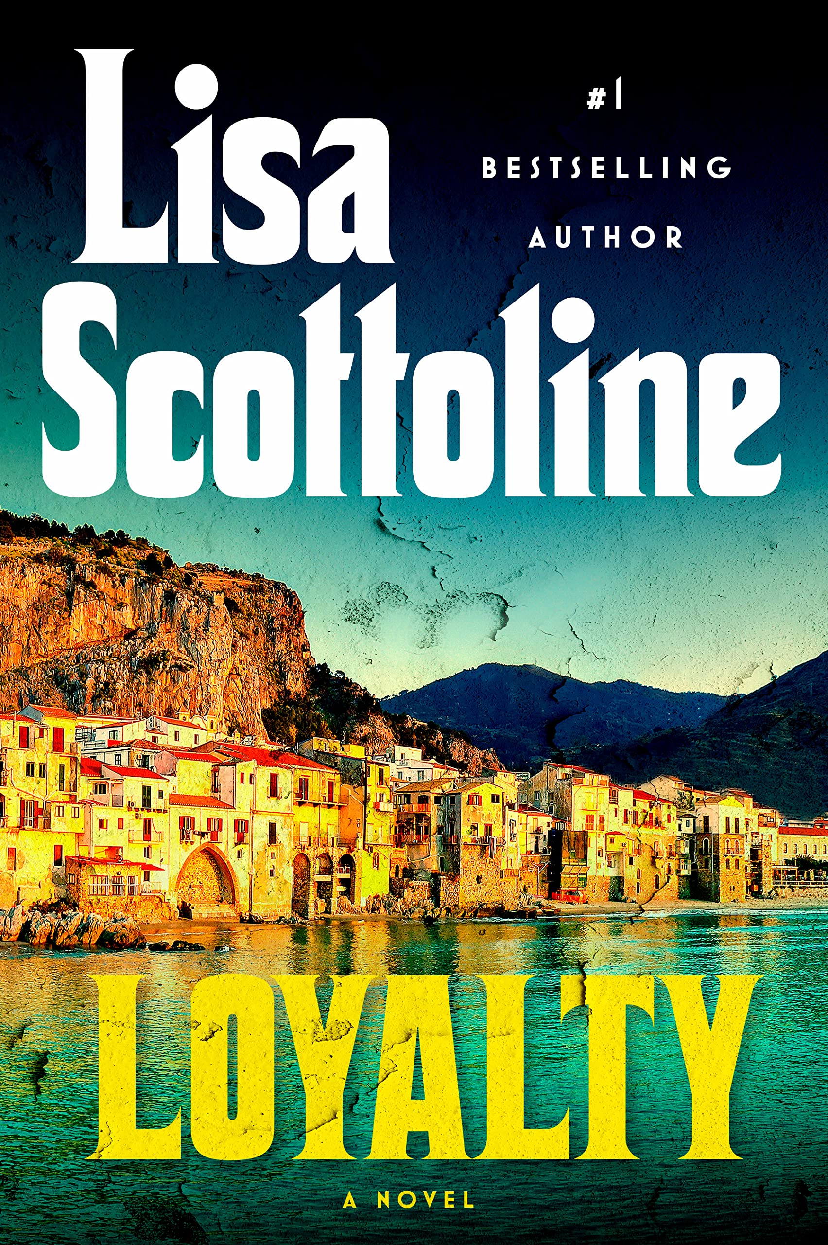 Loyalty by LISA SCOTTOLINE, ISBN 9780525539803