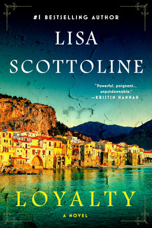 Loyalty by LISA SCOTTOLINE, ISBN 9780525539810