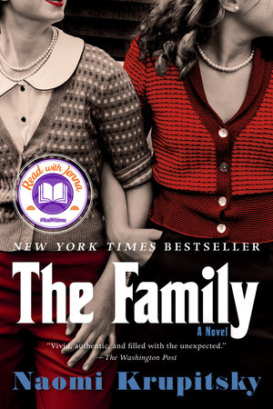 The Family: A Read with Jenna Pick by Naomi Krupitsky, ISBN 9780525542001