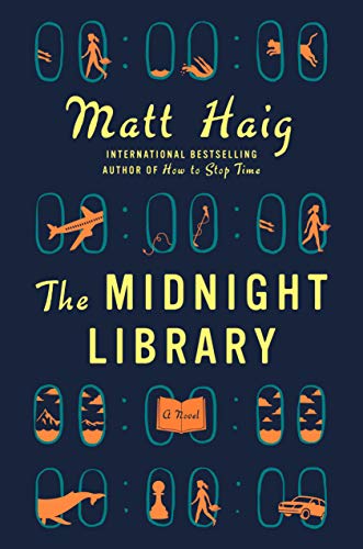 The Midnight Library: A GMA Book Club Pick by Matt Haig, ISBN 9780525559474
