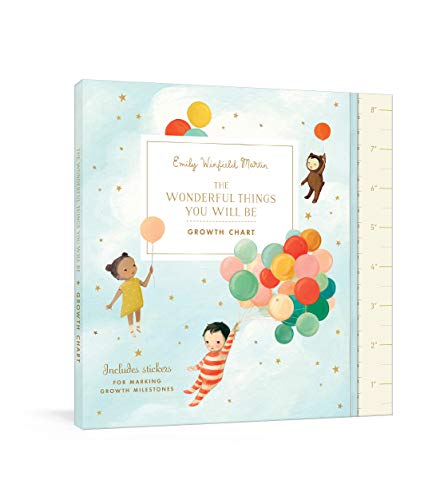 The Wonderful Things You Will Be Growth Chart by Emily Winfield Martin, ISBN 9780525575924