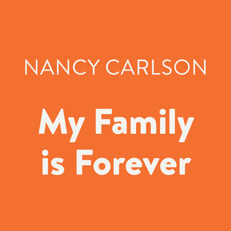 My Family Is Forever