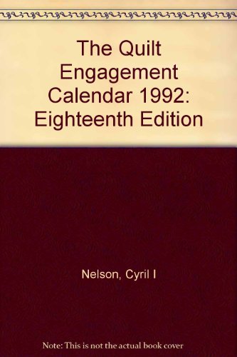 The Quilt Engagement Calendar 1992