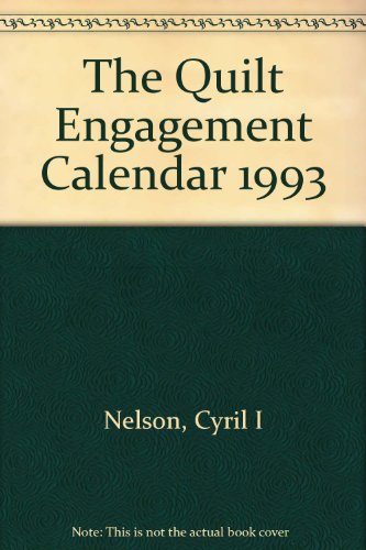 The Quilt Engagement Calendar 1993