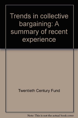Trends in Collective Bargaining