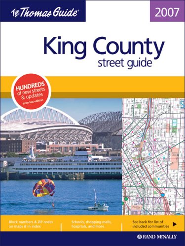 The Thomas Guide 2007 King County