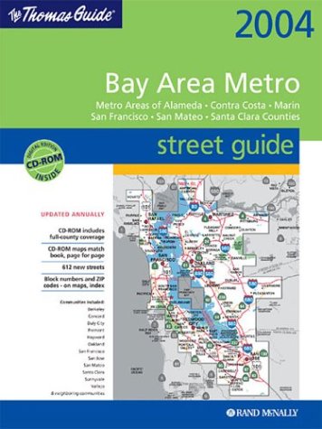 Thomas Guide 2004 Bay Area Metro Street Guide