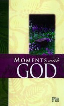 Moments With God