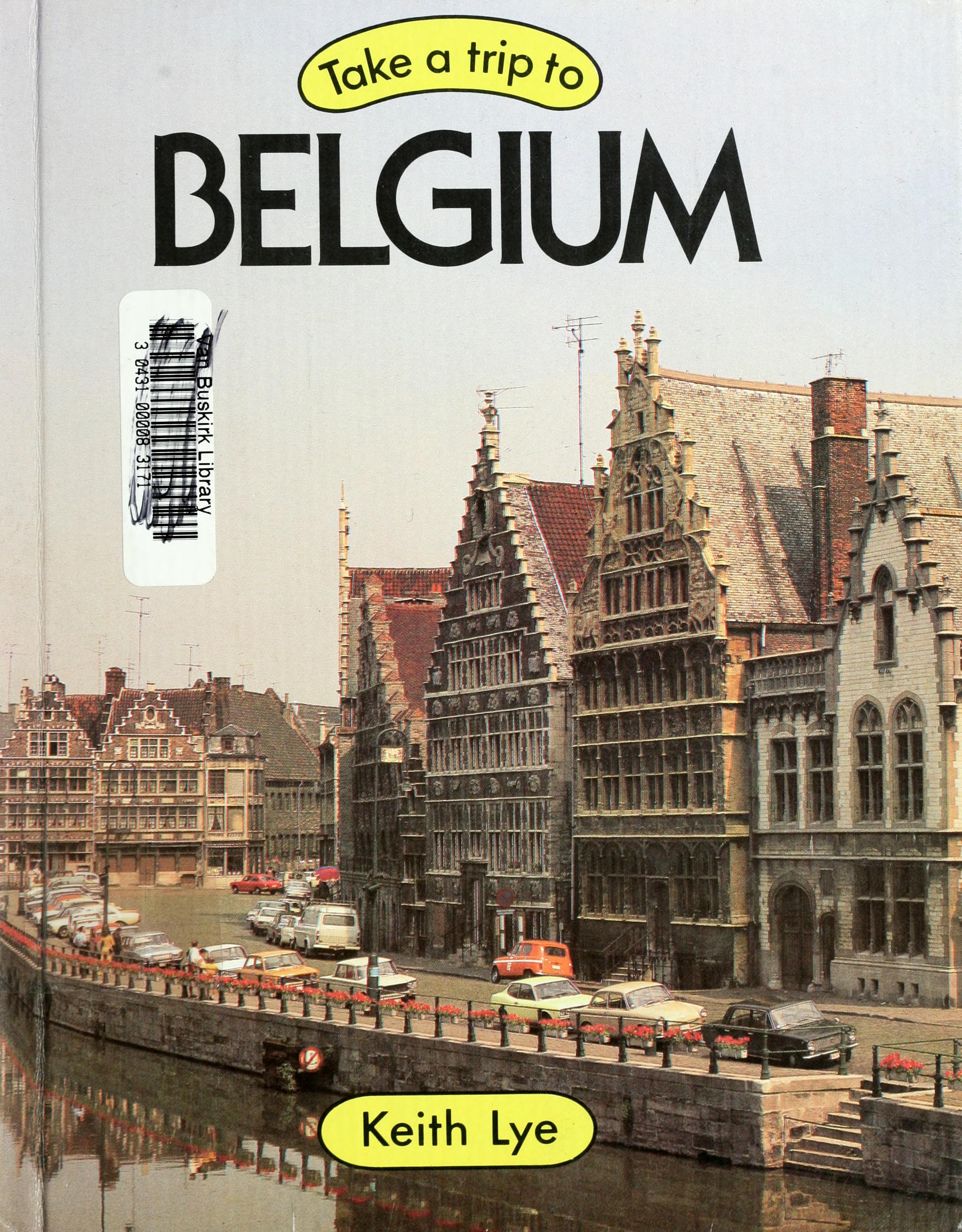 Take a Trip to Belgium