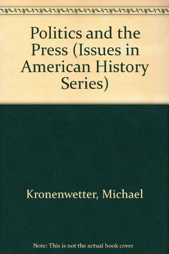 Politics and the press
