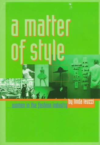 A Matter Of Style: Women In The Fashion Industry
