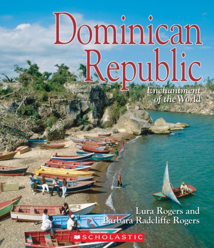 Enchantment of the World: Dominican Republic