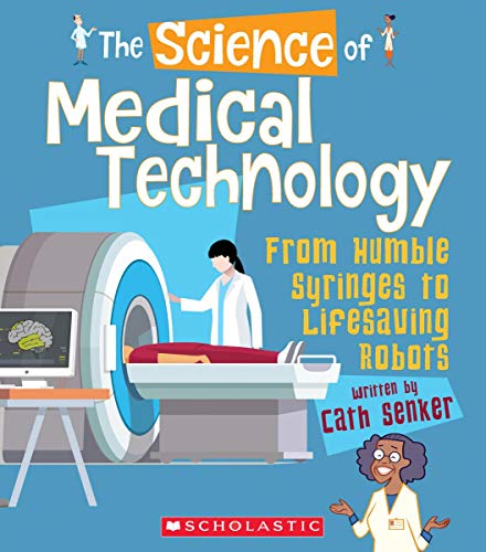 The Science of Medical Technology
