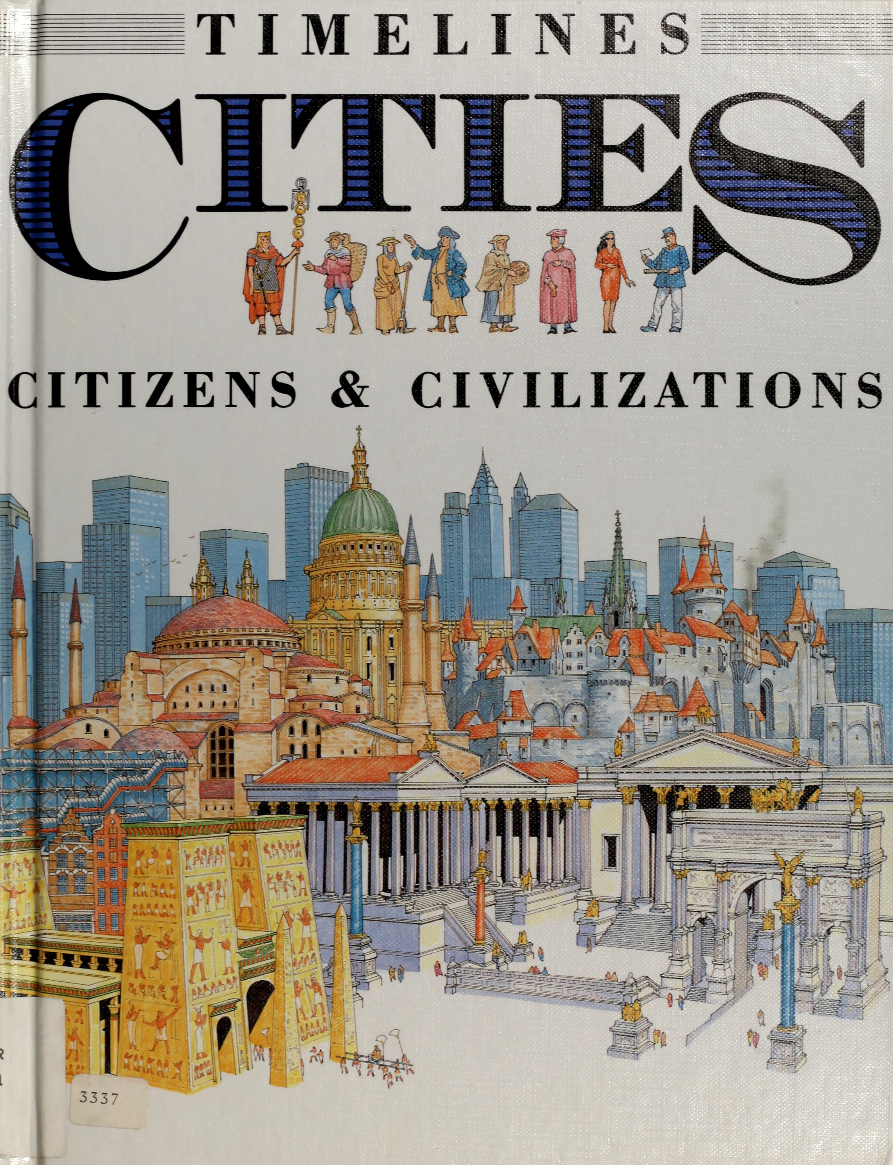 Cities: Citizens And Civilizations
