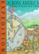 Across America: The Story Of Lewis & Clark