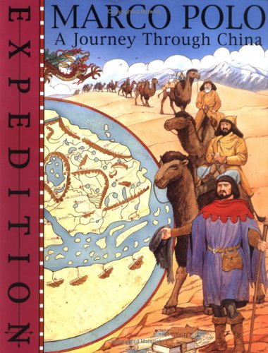 Marco Polo: A Journey Through China
