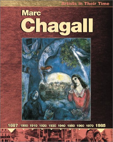 Marc Chagall Artists in Their Time