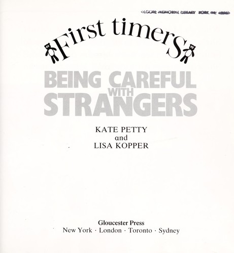 Being careful with strangers