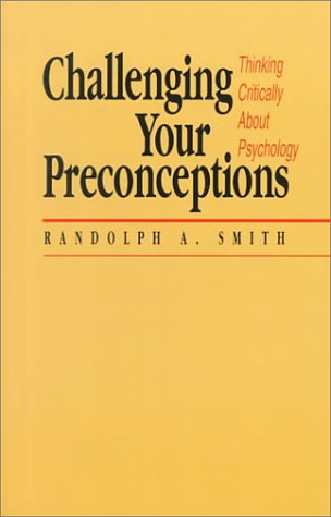 Challenging Your Preconceptions
