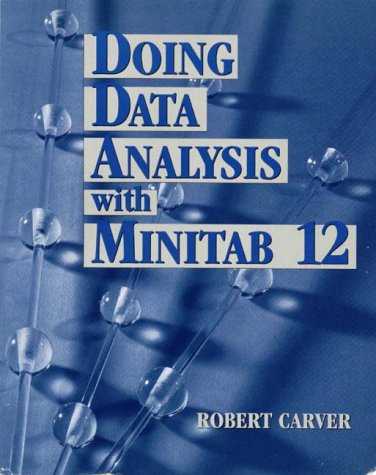 Doing Data Analysis With MINITABÖ 12
