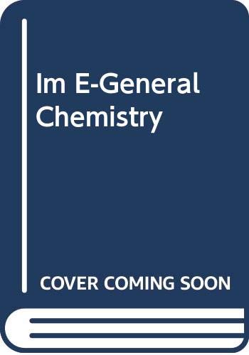 Im E-General Chemistry
