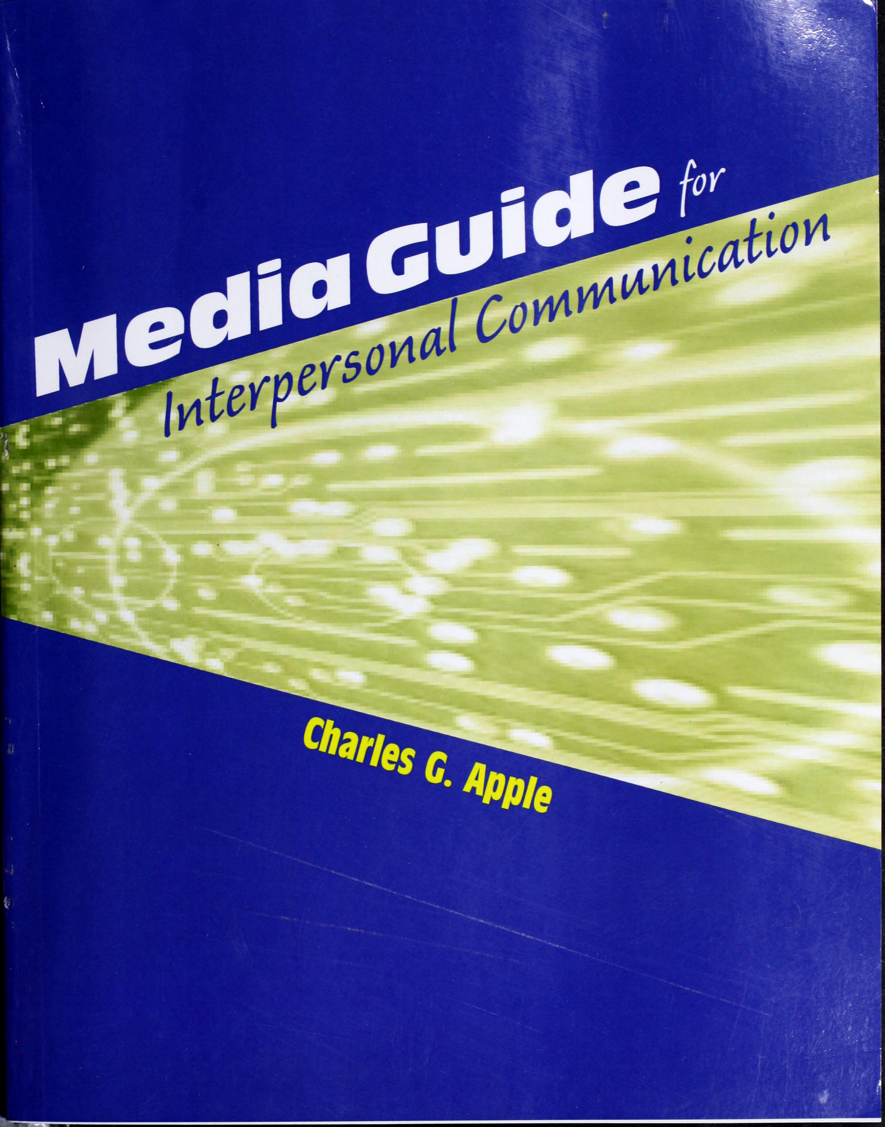 MEDIA GUIDE-INTERPERS COMM