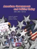 American Government And Politics Today, 2001-2002 Edition