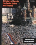 A History of Russia, the Soviet Union, and Beyond (with InfoTrac)