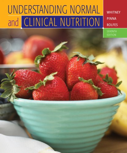 Understanding Normal and Clinical Nutrition with 4 month InfoTrac Subscription
