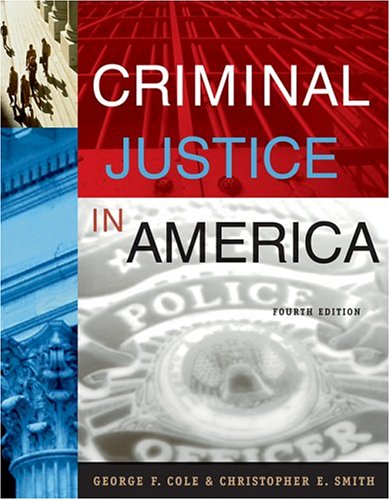 Criminal Justice in America (with CD-ROM and InfoTrac)