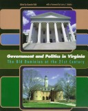 Government And Politics In Virginia: The Old Dominion At The 21st Century
