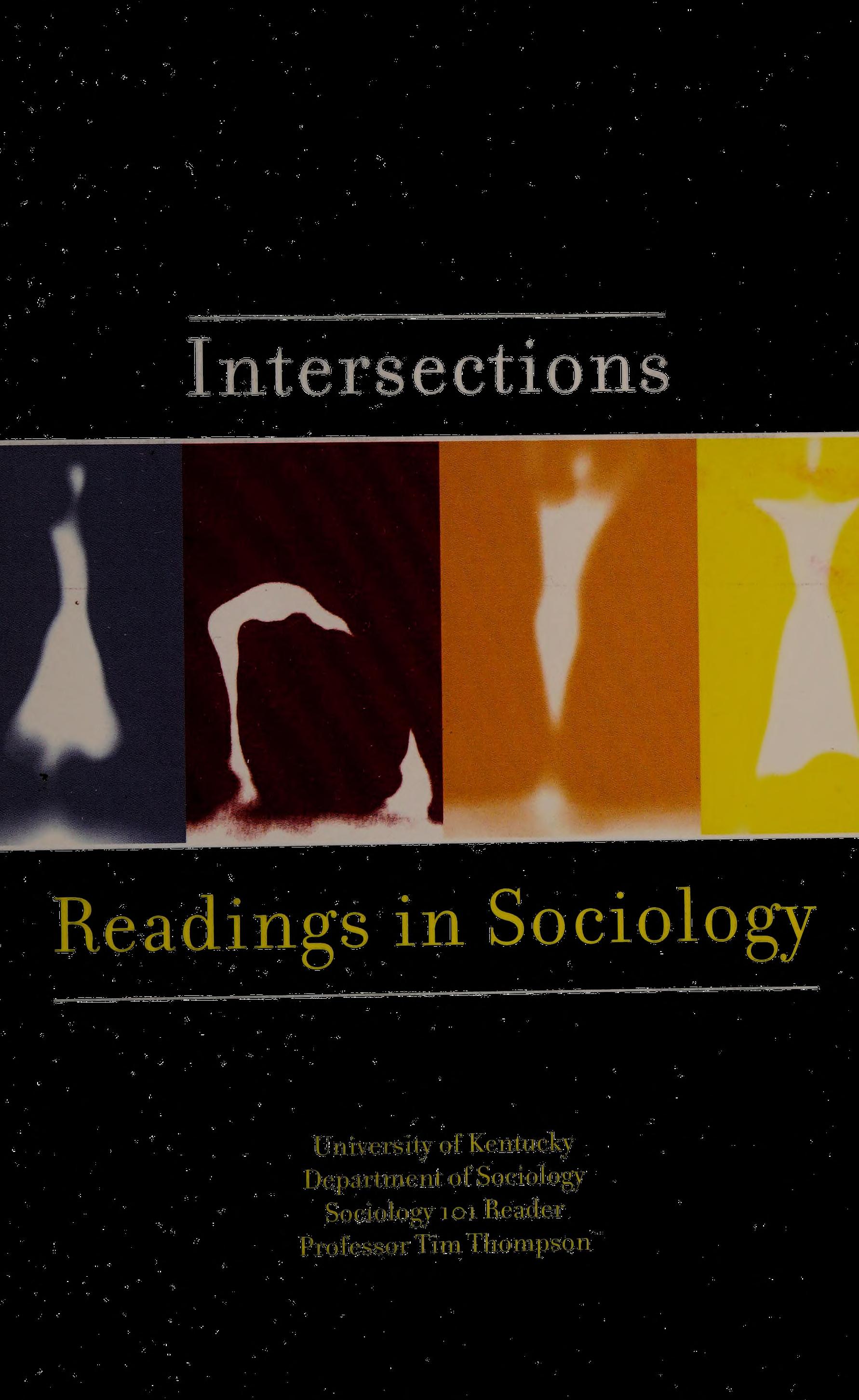 Intersections--Readings In Sociology