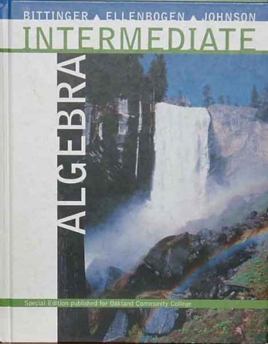 Intermediate Algebra Special Edition Published For Oakland Community College