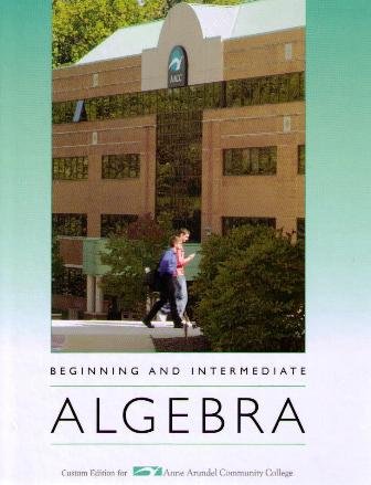 Beginning And Intermediate Algebra