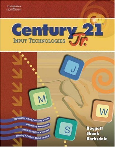 Century 21 Jr. Input Technologies