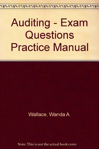 Auditing - Exam Questions Practice Manual