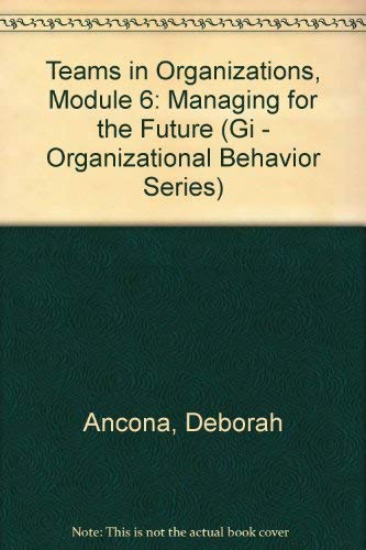 Teams in Organizations Module 6
