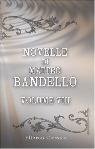 Novelle di Matteo Bandello