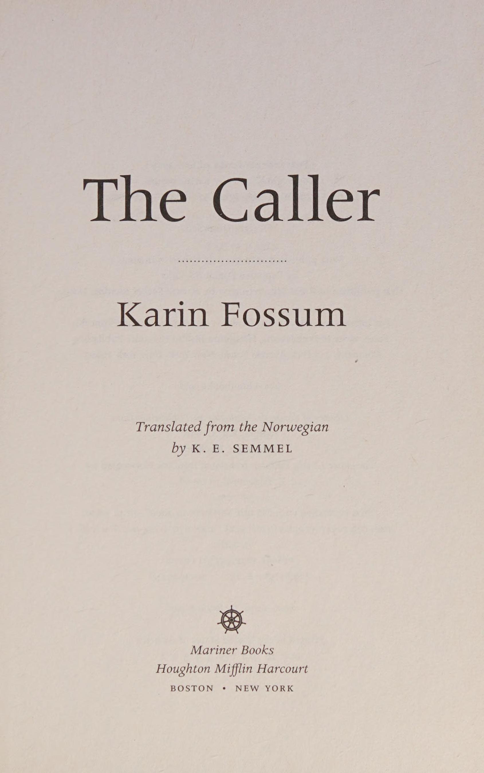 The Caller