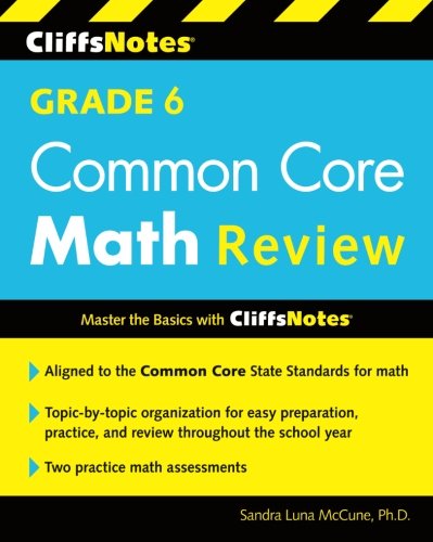 CliffsNotes grade 6 Common Core math review