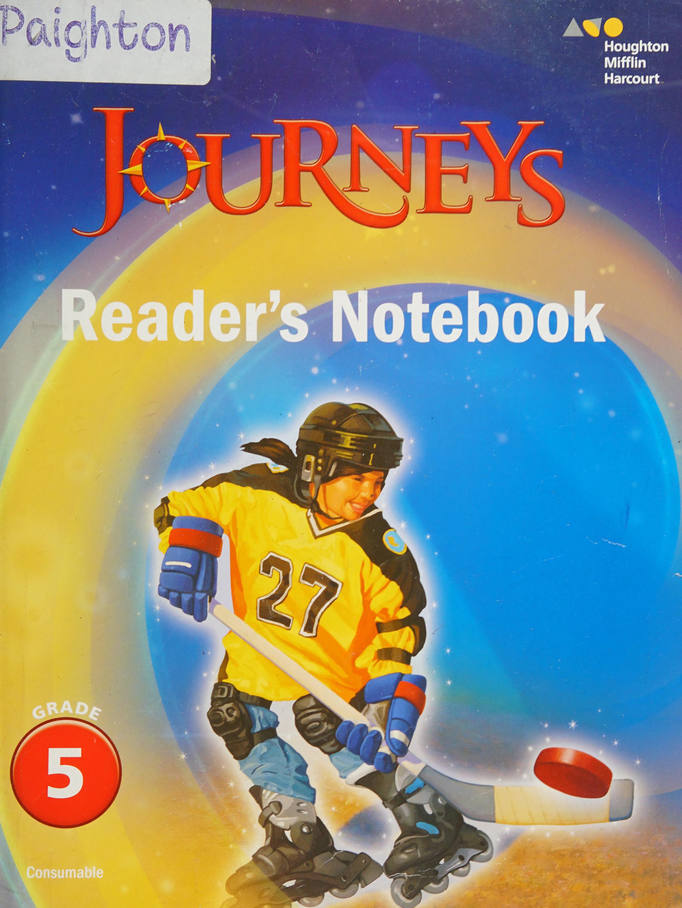 Journeys: Reader'S Notebook Grade 5