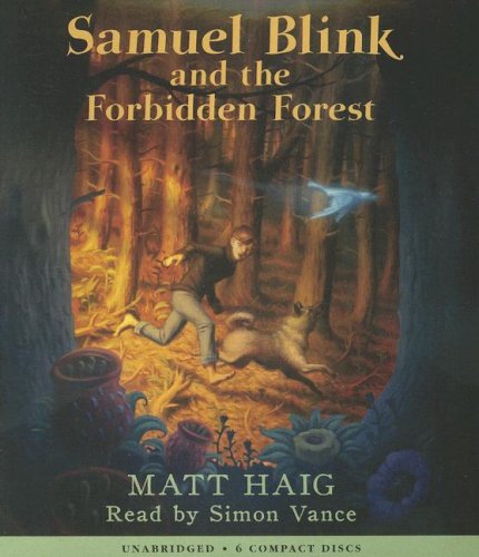 Samuel Blink And The Forbidden Forest