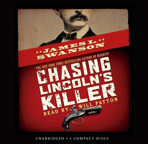 Chasing Lincoln'S Killer