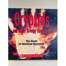 Cryptids and Other Creepy Creatures