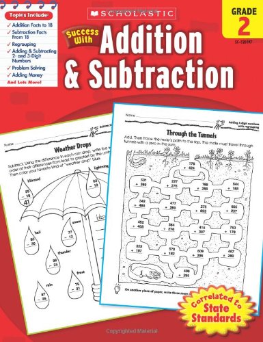 Scholastic Success with Addition & Subtraction, Grade 2